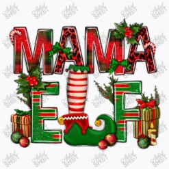 Christmas Mama Elf T-Shirt -Santa Clothing Shop d.2526304014.25057680.s3.1 f9f9fb YXJ0aXN0c2hvdA 800x800 1