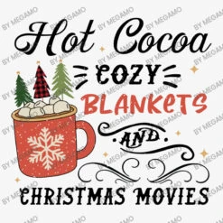 Hot Cocoa Cozy Blankets And Christmas Ladies Fitted T-Shirt -Santa Clothing Shop d.2526364905.25087376.s3.1 f6f6f6 TUVHQU1P 800x800 1