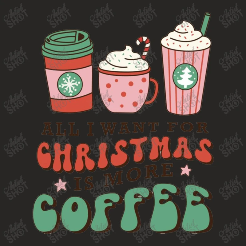 All I Want For Christmas Is More Coffee Retro Groo Ladies Fitted T-Shirt 5 All I Want For Christmas Is More Coffee Retro Groo Ladies Fitted T-Shirt - Image 5