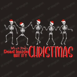 When You Are Dead Inside But It Is Christmas Tank Top 9 When You Are Dead Inside But It Is Christmas Tank Top -Santa Clothing Shop d.2526450407.25090603.s3.1 25201d Y2 Fn2t1bg 800x800 1