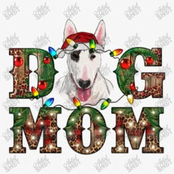 Christmas Dog Mom Bull Terrier Ladies Fitted T-Shirt -Santa Clothing Shop d.2526674287.25095094.s3.1 f6f6f6 YXJ0aXN0c2hvdA 800x800 1