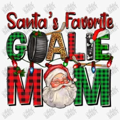 Santa's Favorite Hockey Goalie Mom Christmas Ladies Fitted T-Shirt -Santa Clothing Shop d.2526772260.25095470.s3.1 f6f6f6 YXJ0aXN0c2hvdA 800x800 1