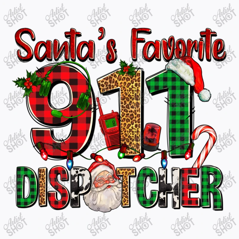 Santa's Favorite 911 Dispatcher For Christmas T-Shirt 5 Santa's Favorite 911 Dispatcher For Christmas T-Shirt - Image 5