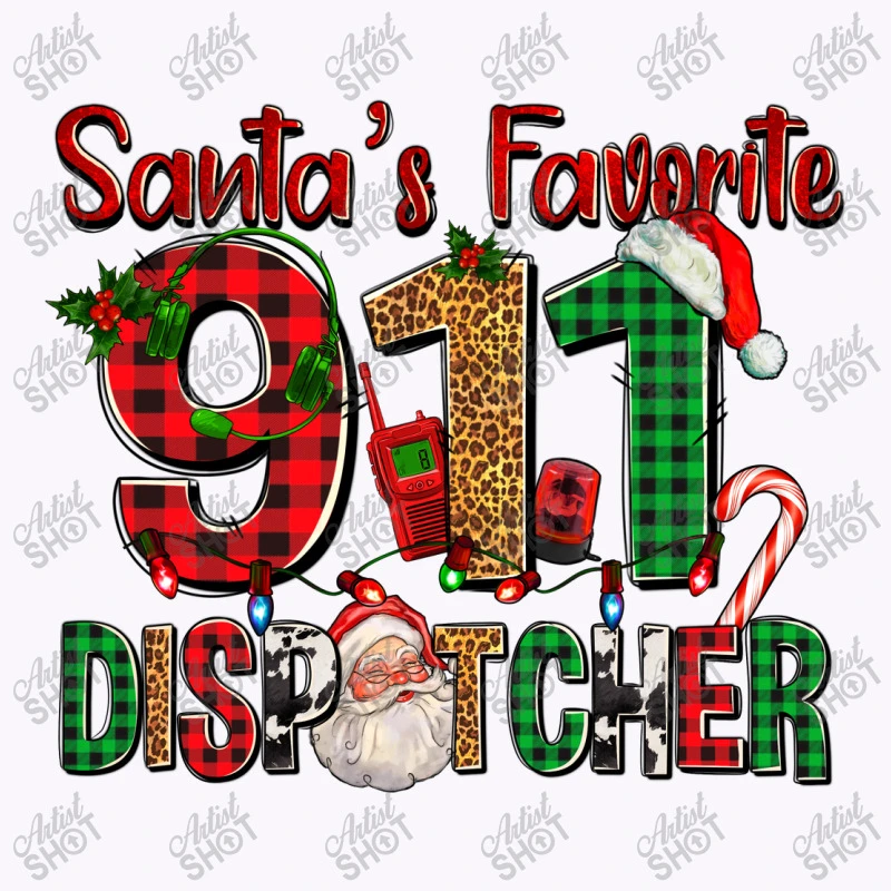 Santa's Favorite 911 Dispatcher For Christmas Tank Top 5 Santa's Favorite 911 Dispatcher For Christmas Tank Top - Image 5