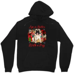 Christmas Life Is Better With A Pug Unisex Hoodie 7 Christmas Life Is Better With A Pug Unisex Hoodie -Santa Clothing Shop pd.2297803185.31.23348825.s3.1 front black ffffff none x4.7y4.7 108.6 800x800 1