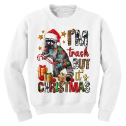 I'm Trash But It's Christmas Youth Sweatshirt -Santa Clothing Shop pd.2524169541.52.25058317.s3.1 front white ffffff none x0y0 169 800x800 1