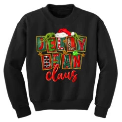Christmas Jelly Bean Claus Youth Sweatshirt -Santa Clothing Shop pd.2526208902.52.25082407.s3.1 front black ffffff none x0y0 169 800x800 1