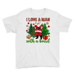 I Love A Man With A Beard Christmas Youth Tee -Santa Clothing Shop pd.2526262329.37.25057762.s3.1 front white ffffff none x0y0 129 800x800 1