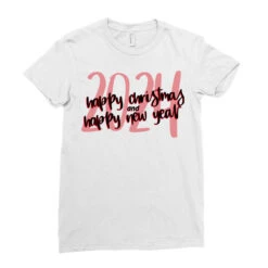 Happy Christmas And Happy New Year 2024 Ladies Fitted T-Shirt -Santa Clothing Shop pd.2526294927.36.25086405.s3.1 front white ffffff none x0y0 154 800x800 1