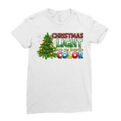 Christmas Light Are My Favorite Color Ladies Fitted T-Shirt -Santa Clothing Shop pd.2526304708.36.25057678.s3.1 front white ffffff none x0y0 154 800x800 1