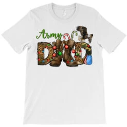 Christmas Army Dad T-Shirt -Santa Clothing Shop pd.2526313922.24.25057655.s3.1 front white ffffff none x0y0 180 800x800 1