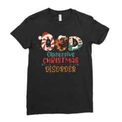 Ocd Obsessive Christmas Disorder Svg Ladies Fitted T-Shirt -Santa Clothing Shop pd.2526363494.36.25087365.s3.1 front black ffffff none x0y0 154 800x800 1