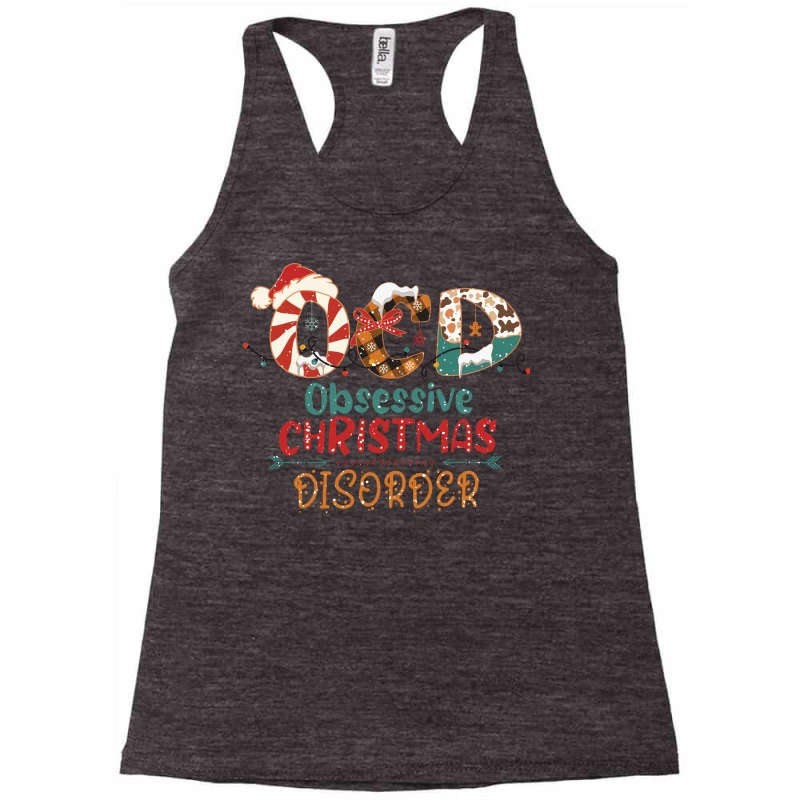 Ocd Obsessive Christmas Disorder Svg Racerback Tank 3 Ocd Obsessive Christmas Disorder Svg Racerback Tank - Image 3