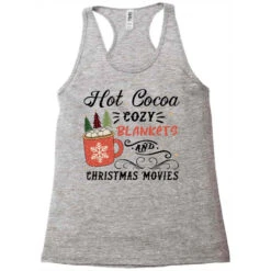 Hot Cocoa Cozy Blankets And Christmas Racerback Tank 7 Hot Cocoa Cozy Blankets And Christmas Racerback Tank -Santa Clothing Shop pd.2526364916.45.25087376.s3.1 front grey ffffff none x0y0 144 800x800 1