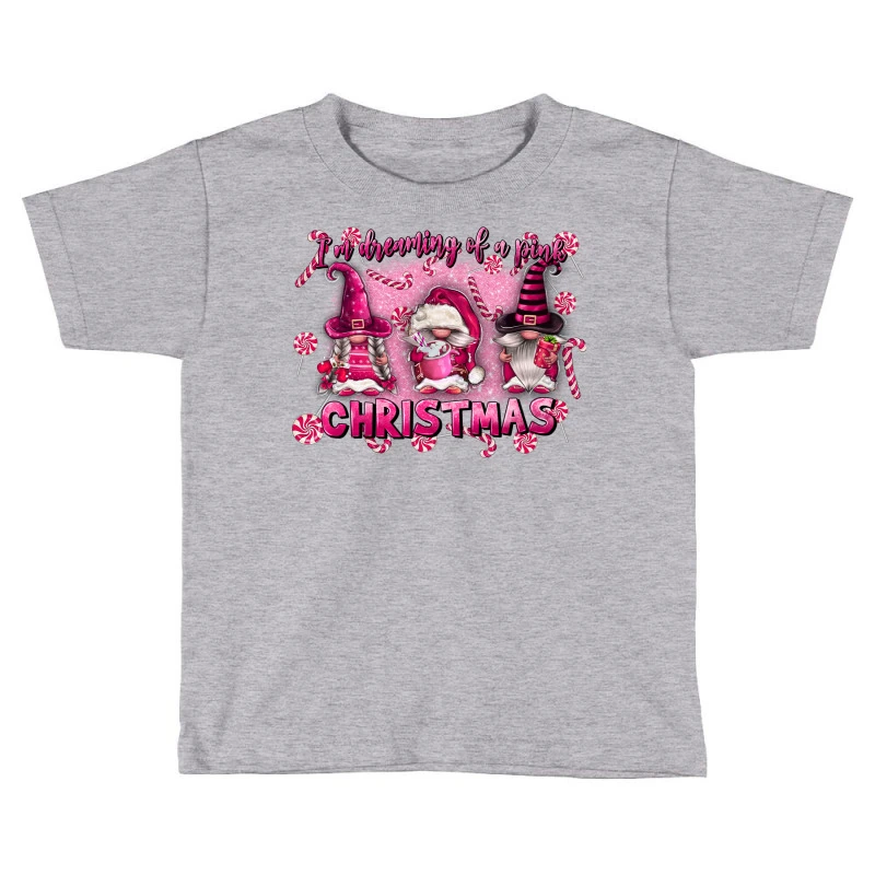 I'm Dreaming Of A Pink Christmas Toddler T-shirt 1 I'm Dreaming Of A Pink Christmas Toddler T-shirt