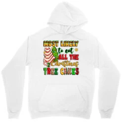 Most Likely To Eat All The Christmas Tree Cakes Unisex Hoodie -Santa Clothing Shop pd.2526441818.31.25087019.s3.1 front white ffffff none x0y0 118 800x800 1