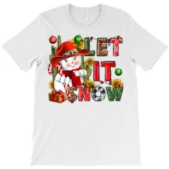 Let It Snow Christmas T-Shirt 7 Let It Snow Christmas T-Shirt -Santa Clothing Shop pd.2526461754.24.25086950.s3.1 front white ffffff none x0y0 180 800x800 1