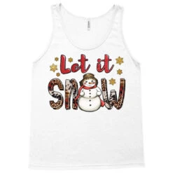 Let It Snow Christmas Snowman Tank Top -Santa Clothing Shop pd.2526463062.30.25086879.s3.1 front white ffffff none x0y0 180 800x800 1