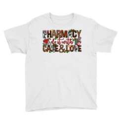 Pharmacy Do It With Care And Love Christmas Youth Tee -Santa Clothing Shop pd.2526515027.37.25091857.s3.1 front white ffffff none x0y0 129 800x800 1