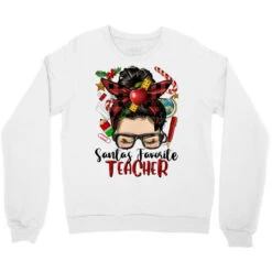 Messy Bun Christmas Teacher Crewneck Sweatshirt -Santa Clothing Shop pd.2526572782.32.25093566.s3.1 front white ffffff none x0y0 124 800x800 1