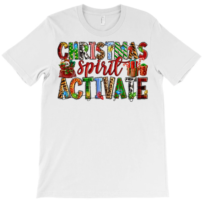 Christmas Spirit Activate T-Shirt 3 Christmas Spirit Activate T-Shirt - Image 3