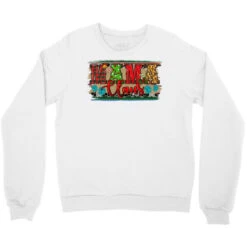 Western Christmas Mama Claus Crewneck Sweatshirt -Santa Clothing Shop pd.2526716982.32.25095372.s3.1 front white ffffff none x0y0 124 800x800 1