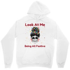 Look At Me Being All Festive Funny Christmas Unisex Hoodie -Santa Clothing Shop pd.2526746659.31.25095540.s3.1 front white ffffff none x0.5y0 117 800x800 1