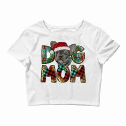 Christmas French Bulldog Mom Crop Top