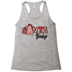 Christmas Santa Baby Racerback Tank 7 Christmas Santa Baby Racerback Tank -Santa Clothing Shop pd.2526797657.45.25097171.s3.1 front grey ffffff none x0y0 144 800x800 1
