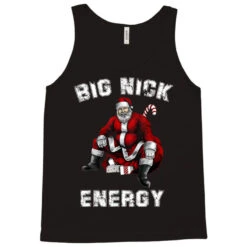 Big Nick Energy Santa Christmas Tank Top 7 Big Nick Energy Santa Christmas Tank Top -Santa Clothing Shop pd.2526991295.30.25100805.s3.1 front black ffffff none x9.5y0 161 800x800 1