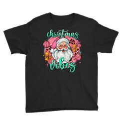 Christmas Vibes Santa Youth Tee -Santa Clothing Shop pd.2527034582.37.25097067.s3.1 front black ffffff none x0y0 129 800x800 1