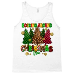 Rocking Around The Christmas Tree Tank Top 7 Rocking Around The Christmas Tree Tank Top -Santa Clothing Shop pd.2527035060.30.25097053.s3.1 front white ffffff none x0y0 180 800x800 1