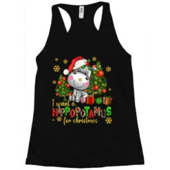 I Want A Hippopotamus For Christmas Racerback Tank -Santa Clothing Shop pd.2527036481.45.25097047.s3.1 front black ffffff none x0y0 144 800x800 1
