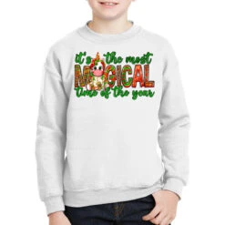 It's The Most Magical Time Of The Year Christmas Youth Sweatshirt