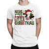 Have Yourself A Merry Little Christmas T-Shirt