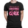 All I Want For Christmas Is A Cure Breast Cancer T-Shirt