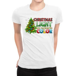 Christmas Light Are My Favorite Color Ladies Fitted T-Shirt