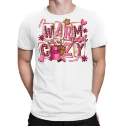 Pink Christmas Warm And Cozy With Hot Chocolate T-Shirt