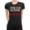 Stressed Blessed And Christmas Obsesse Ladies Fitted T-Shirt
