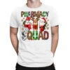 Pharmacy Squad Christmas T-Shirt