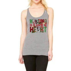 Nursing Is A Work Of Heart Christmas Racerback Tank