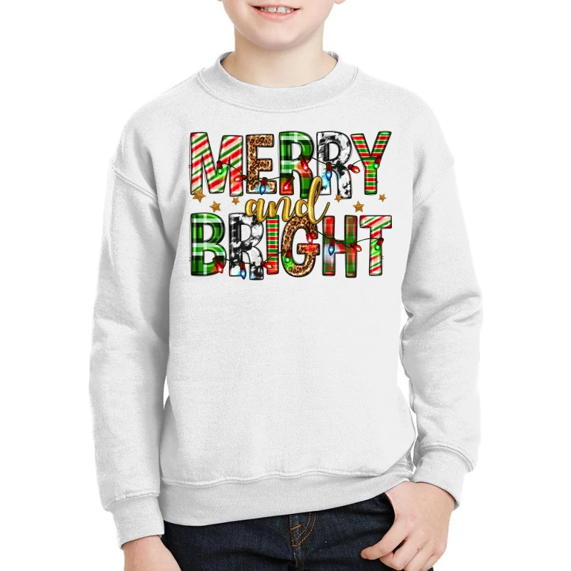 Merry And Bright Christmas Youth Sweatshirt 1 Merry And Bright Christmas Youth Sweatshirt