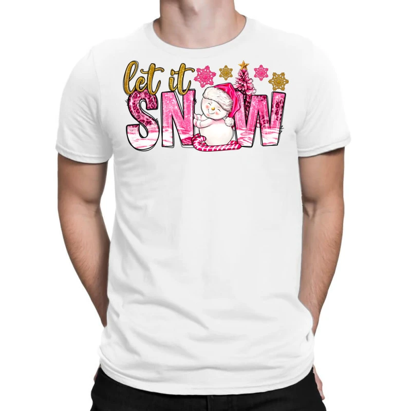 Let It Snow Pink Christmas T-Shirt 1 Let It Snow Pink Christmas T-Shirt