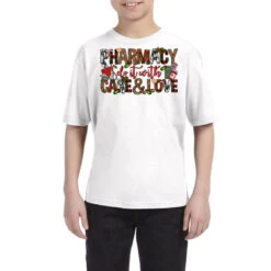 Pharmacy Do It With Care And Love Christmas Youth Tee