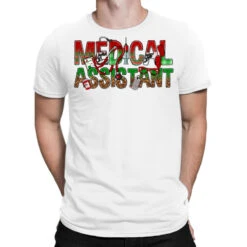 Medical Assistant Christmas T-Shirt