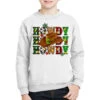 Howdy Howdy Howdy Christmas Youth Sweatshirt