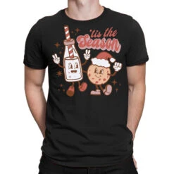 Tis The Season Christmas Milk And Cookie T-Shirt