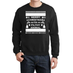 Merry Christmas Ya Filthy Animal Crewneck Sweatshirt