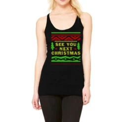 See You Next Christmas Racerback Tank
