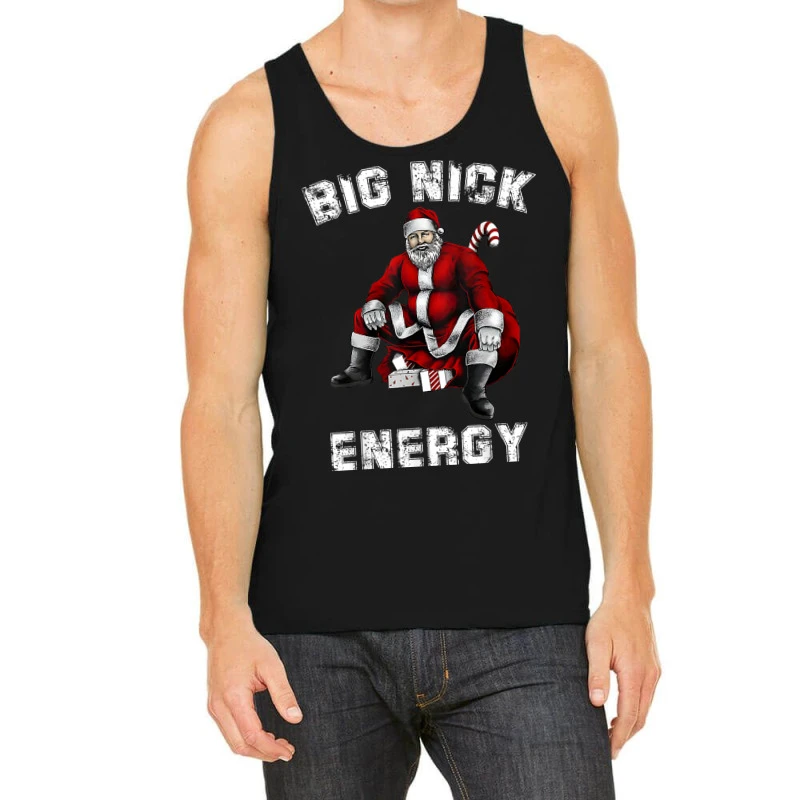 Big Nick Energy Santa Christmas Tank Top 1 Big Nick Energy Santa Christmas Tank Top